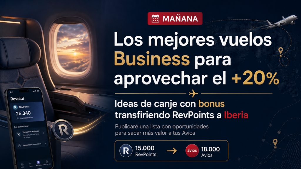 Iberia revolut revpoints 20% avios extra agosto 2026